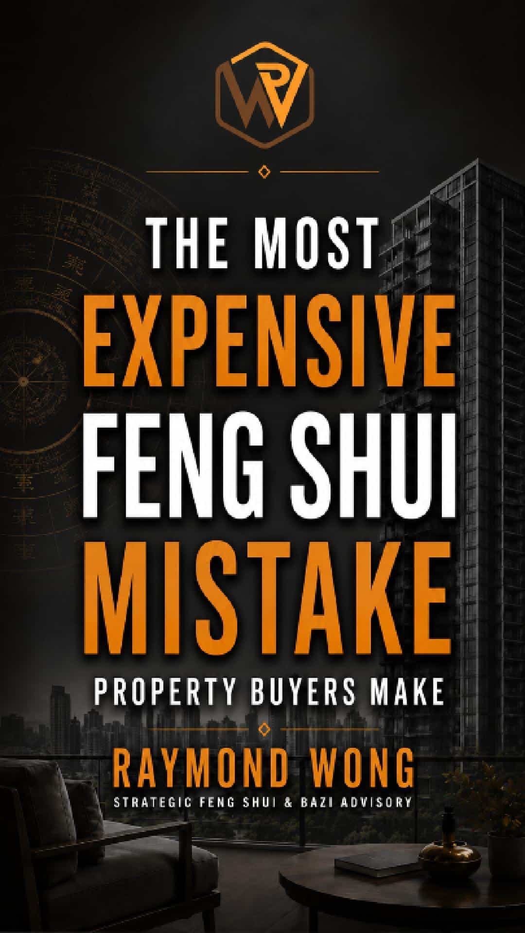 The Most Expensive Feng Shui Mistake Property Buyers Make
