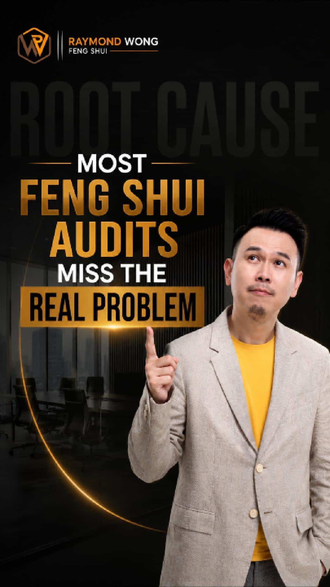 Most Feng Shui Audits Miss The Real Problem